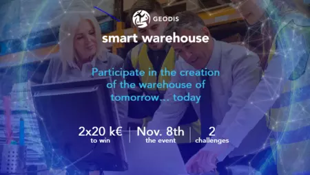 GEODIS organizes its first Hackathon: "Smart warehouse: create the warehouse of tomorrow"